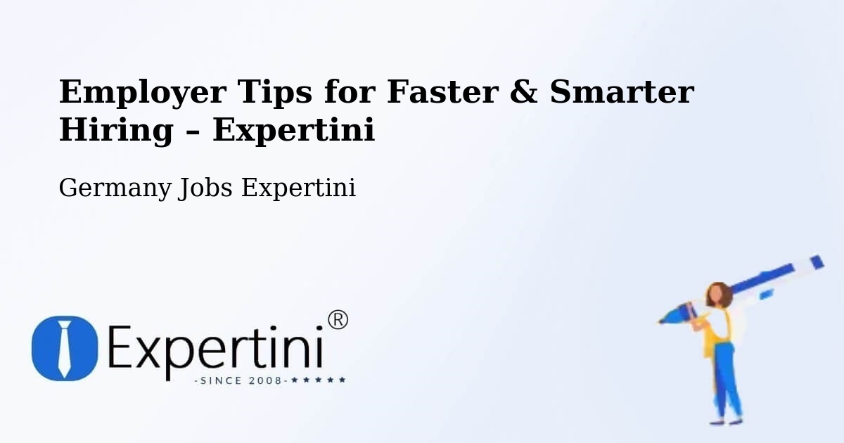 Employer Tips for Hiring & Recruitment – Leiferde - Leiferde, Germany Jobs Expertini