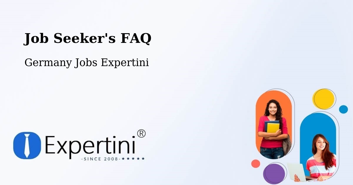 Job Seeker FAQ – Leiferde - Germany Jobs Expertini