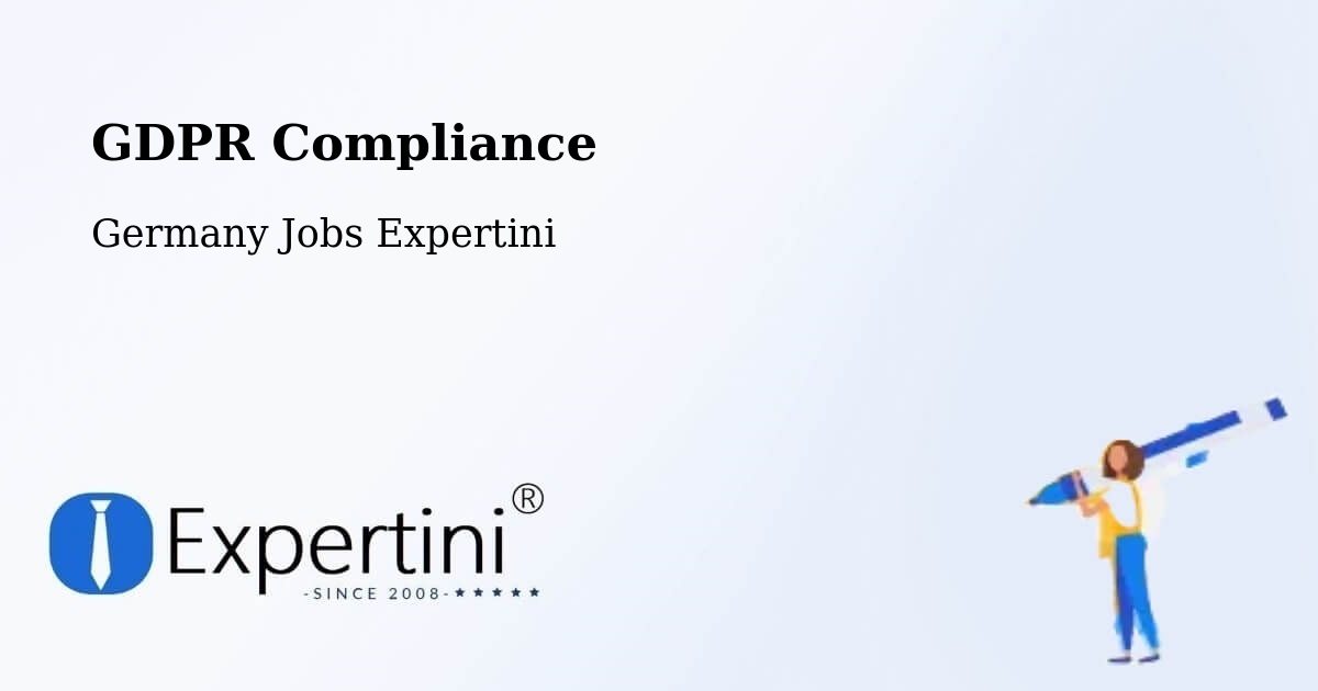 EU GDPR Compliance Statement – Leiferde - Germany Jobs Expertini