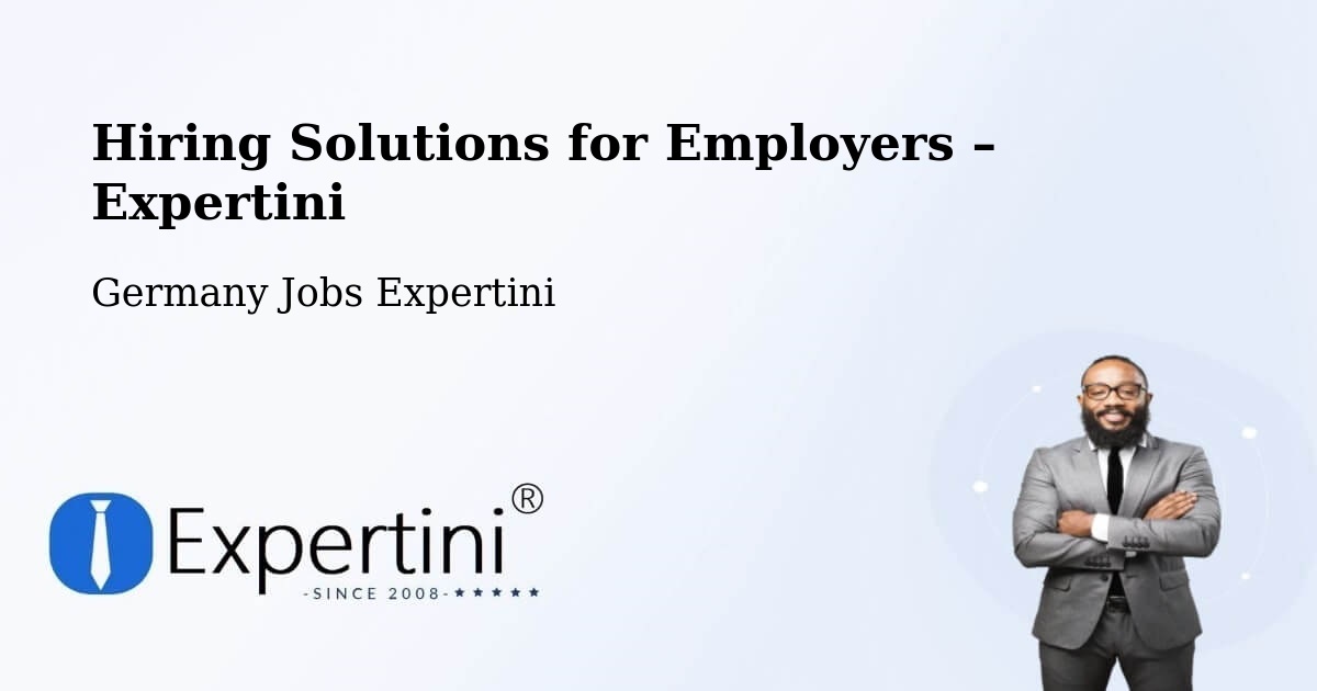 Hiring Solutions for Employers in Leiferde - Leiferde, Germany Jobs Expertini