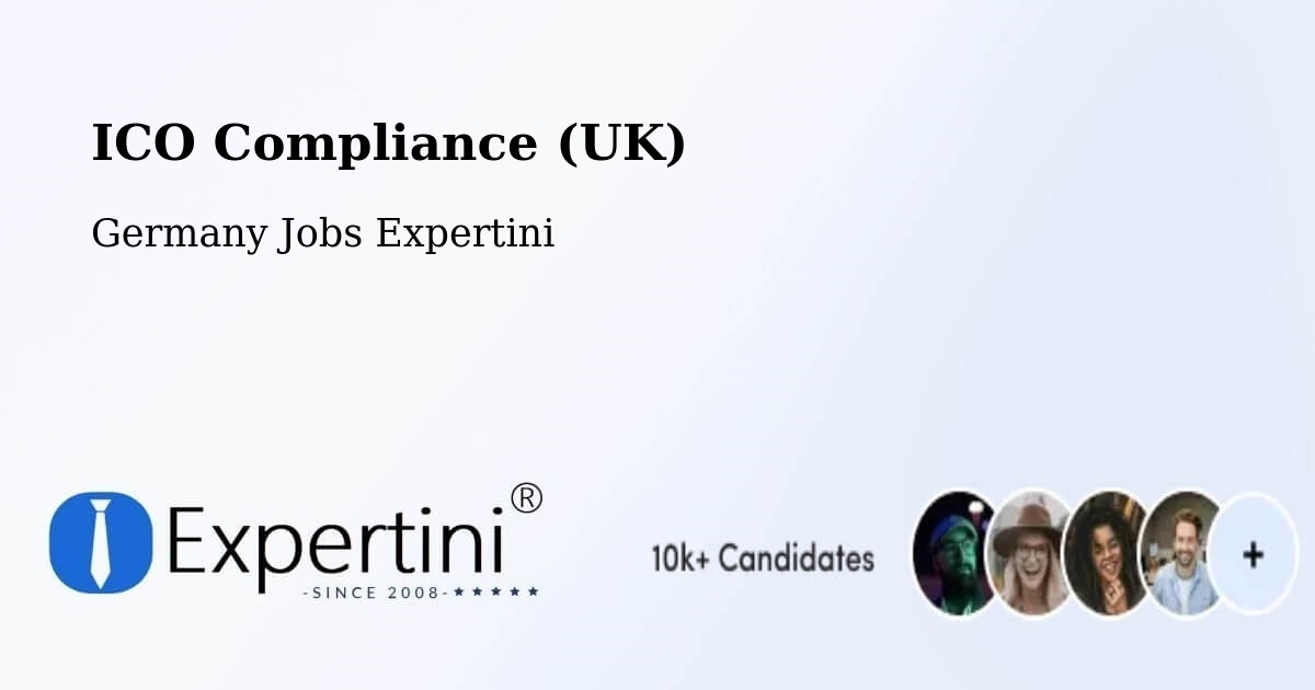 UK Data Protection & ICO Compliance – Leiferde - Germany Jobs Expertini