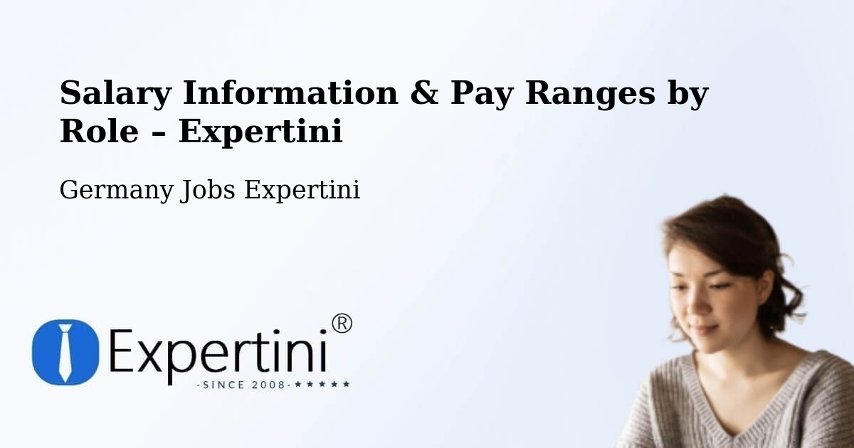 Salary Information & Pay Ranges – Leiferde - Leiferde, Germany Jobs Expertini